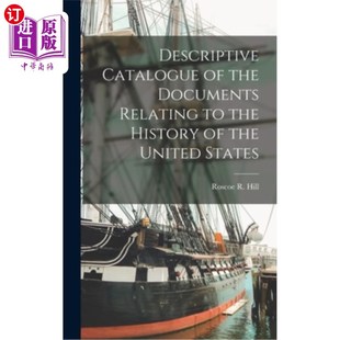 Sta 文献目录 the History Relating Documents 与美国历史有关 海外直订Descriptive United Catalogue