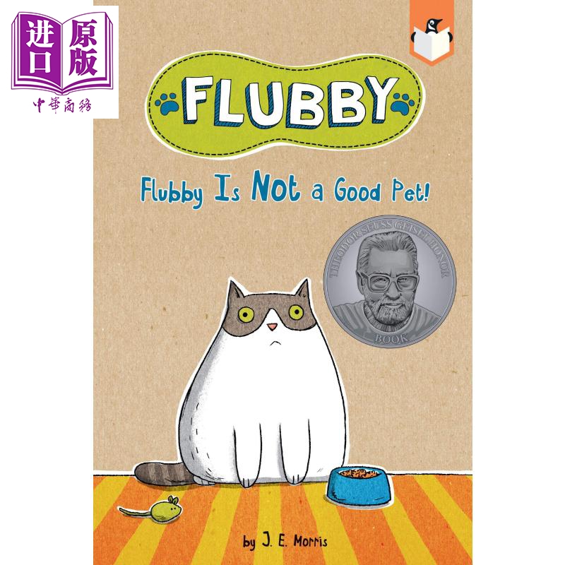 Flubby Is Not a Good Pet! 兰登桥梁小读本 JE Morris 大懒猫费洛比1 儿童绘本猫猫故事图画书 英文原版进口【中商原版】