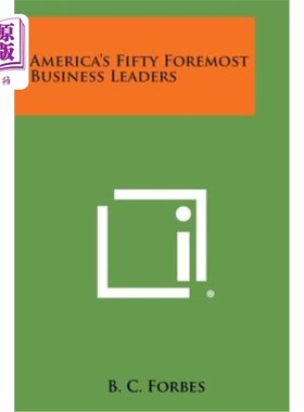 海外直订America's Fifty Foremost Business Leaders 美国五十大商界领袖