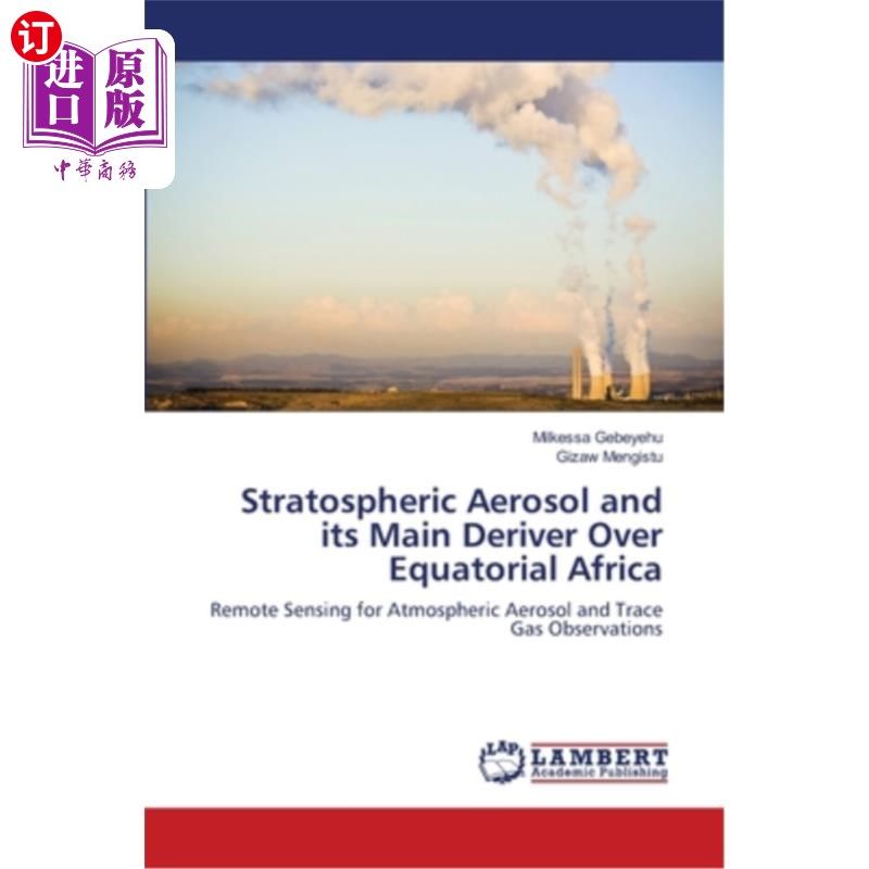 海外直订stratospheric aerosol and its main deriver over