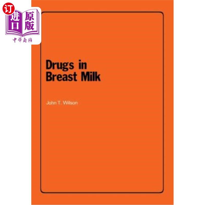 海外直订医药图书Drugs in Breast Milk 母乳中的药物