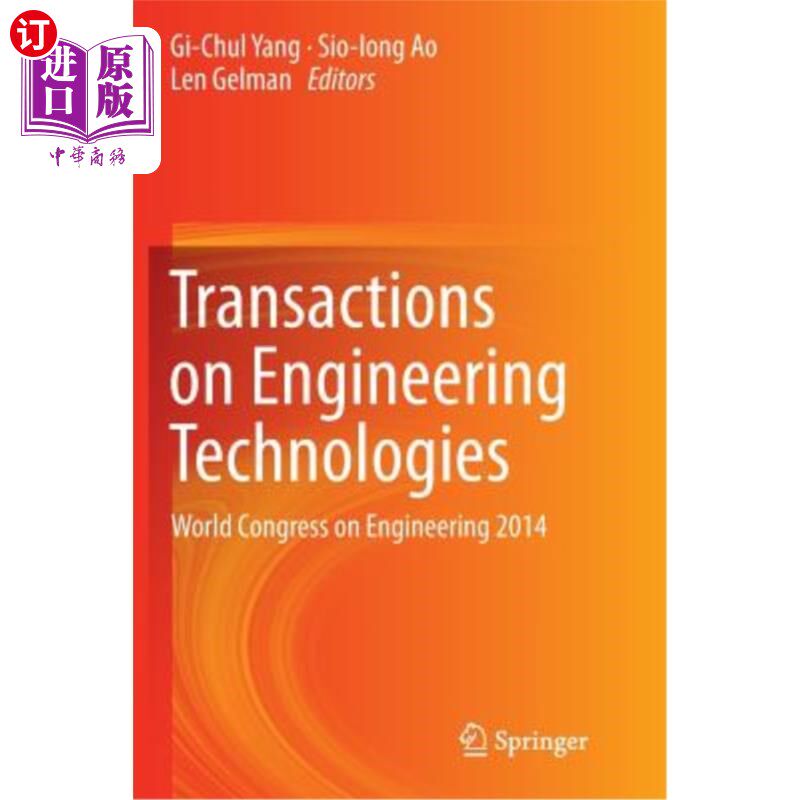 海外直订Transactions on Engineering Technologies: World Congress on Engineering 2014 工程技术交易：2014年世界工程大会