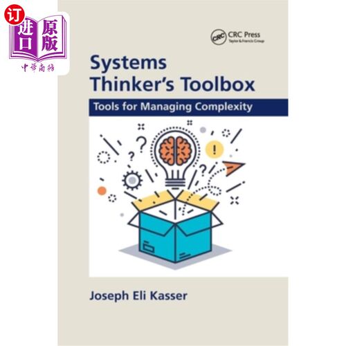 海外直订Systems Thinker's Toolbox: Tools for Managing Complexity 系统思考者的工具箱:管理复杂性的工具