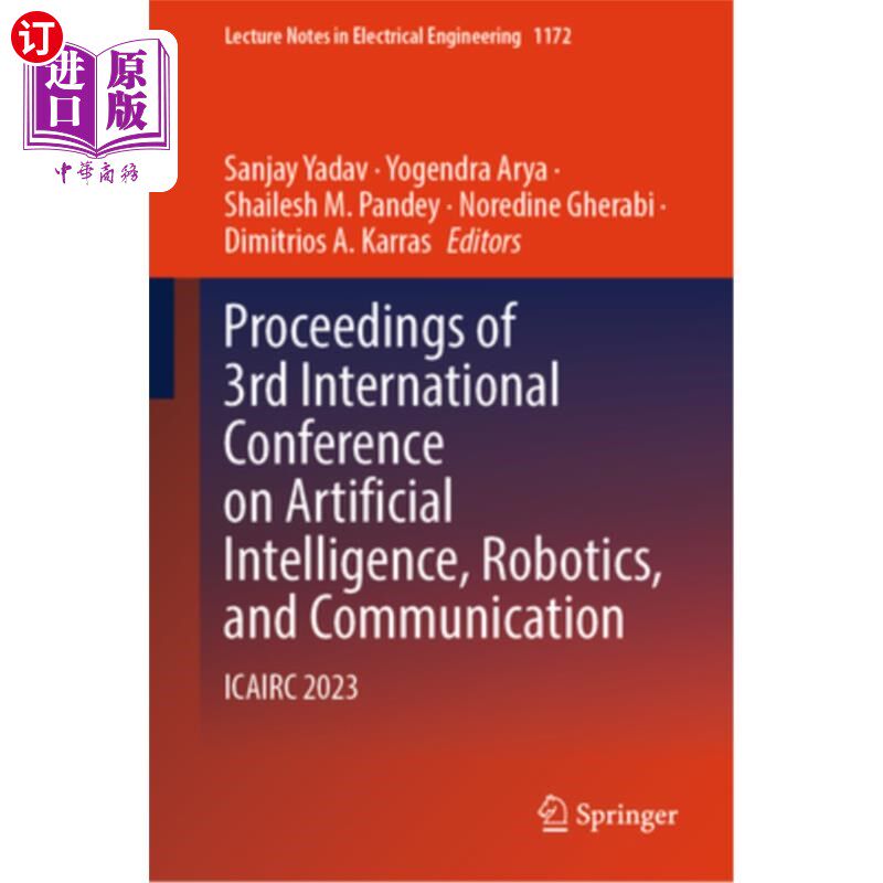 海外直订Proceedings of 3rd International Conference on Artificial Intelligence, Robotics 第三届人工智能、机器人与通