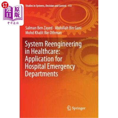 海外直订医药图书System Reengineering in Healthcare: Application for Hospital Emergency Departmen 医疗系统再造在医院