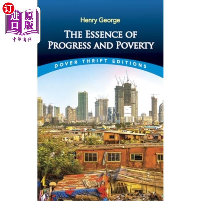 海外直订The Essence of Progress and Poverty 进步与贫穷的本质