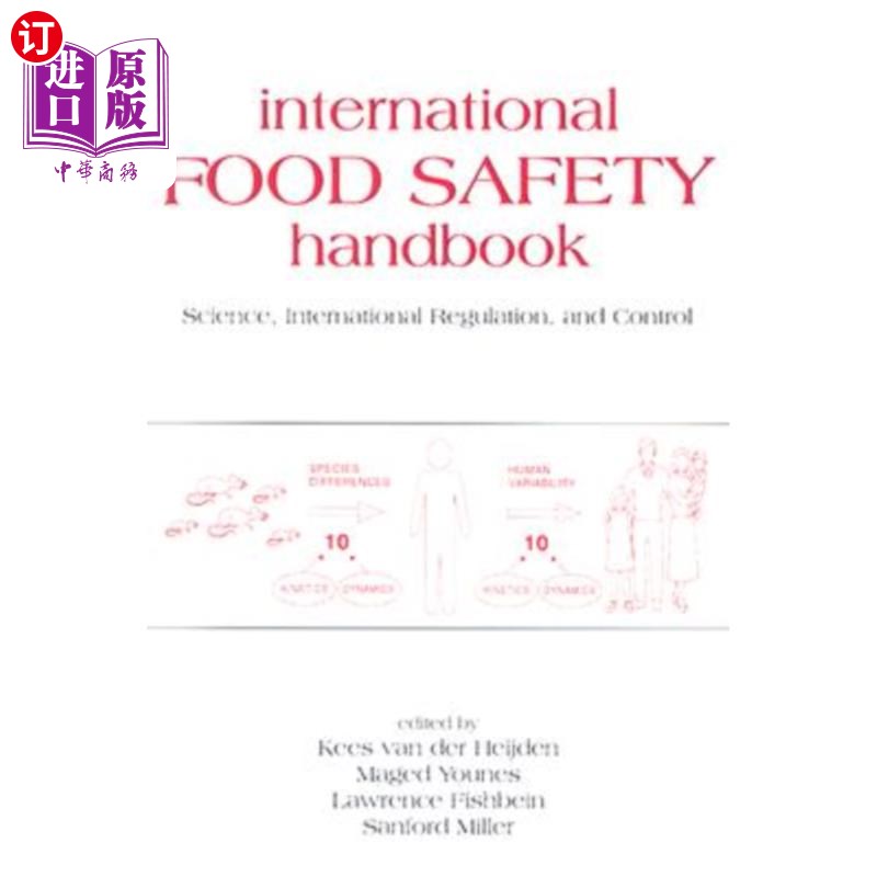海外直订医药图书International Food Safety Handbook: Science, International Regulation, and Contr 国际食品安全手册: