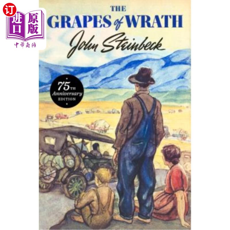 海外直订The Grapes of Wrath: 75th Anniversary Edition 愤怒的葡萄：75周年纪念版