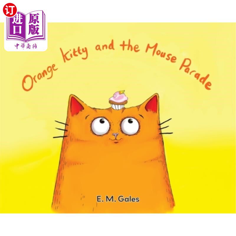 海外直订Orange Kitty and the Mouse Parade 橙色小猫和老鼠游行