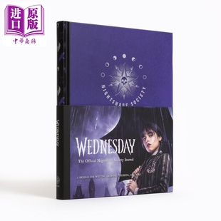 星期三 官方暗影社团日记本 英文原版 Wednesday The Official Nightshade Society Journal Potter Gift【中商原版】