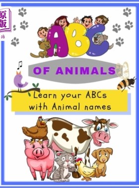 海外直订ABC of Animals; Learn the English Alphabets with Animal Names: For Toddlers, Pre 美国广播公司(ABC