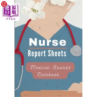 海外直订医药图书Medical Rounds Notebook with Nurse Report Sheets 医疗查房笔记本和护士报告表