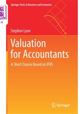 海外直订Valuation for Accountants: A Short Course Based on Ifrs 会计估值:基于Ifrs的短期课程