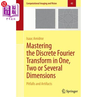 海外直订Mastering the Discrete Fourier Transform in One, Two or Several Dimensions: Pitf 掌握一维、二维或多维离散傅