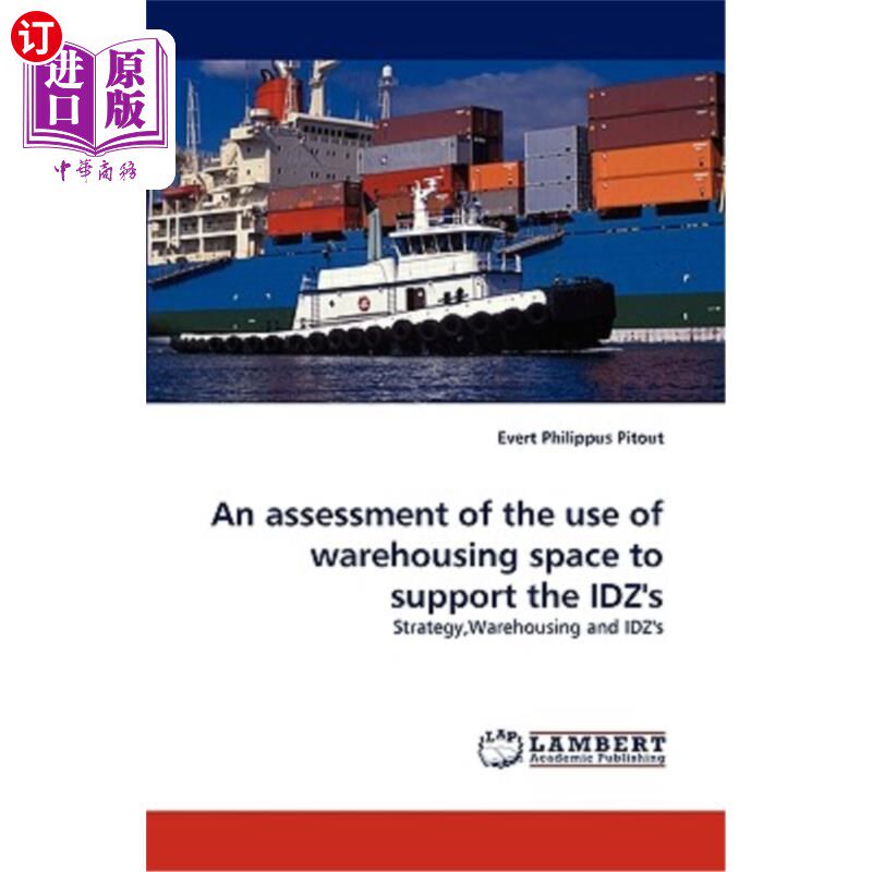 【中商海外直订】an assessment of the use of warehousing space to