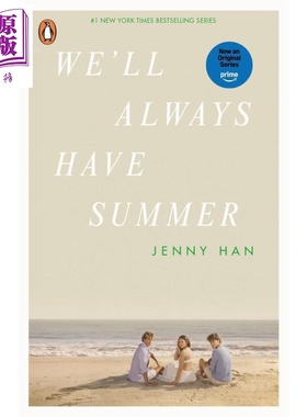 我变美的那个夏天原著第3部 我变美的那夏天原著 我们永远有夏天 英文原版 The Summer I Turned Pretty S3 Jenny Han 剧版