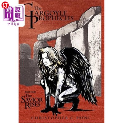 海外直订The Gargoyle Prophecies, Part I, the Savior Rises 石像鬼的预言，第1部分，救世主崛起