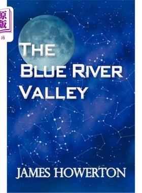 海外直订The Blue River Valley 蓝色河谷