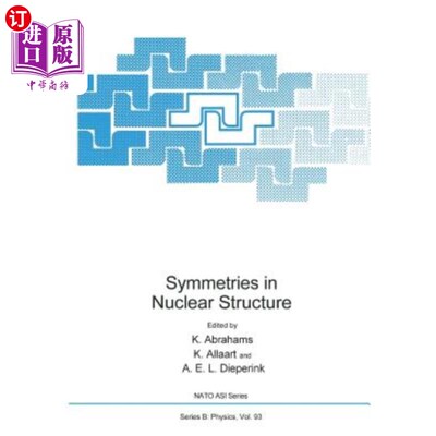 海外直订Symmetries in Nuclear Structure 核结构中的对称性