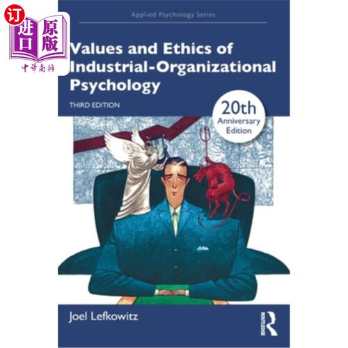 海外直订Values and Ethics of Industrial-Organizational Psychology 产业组织心理学的价值与伦理