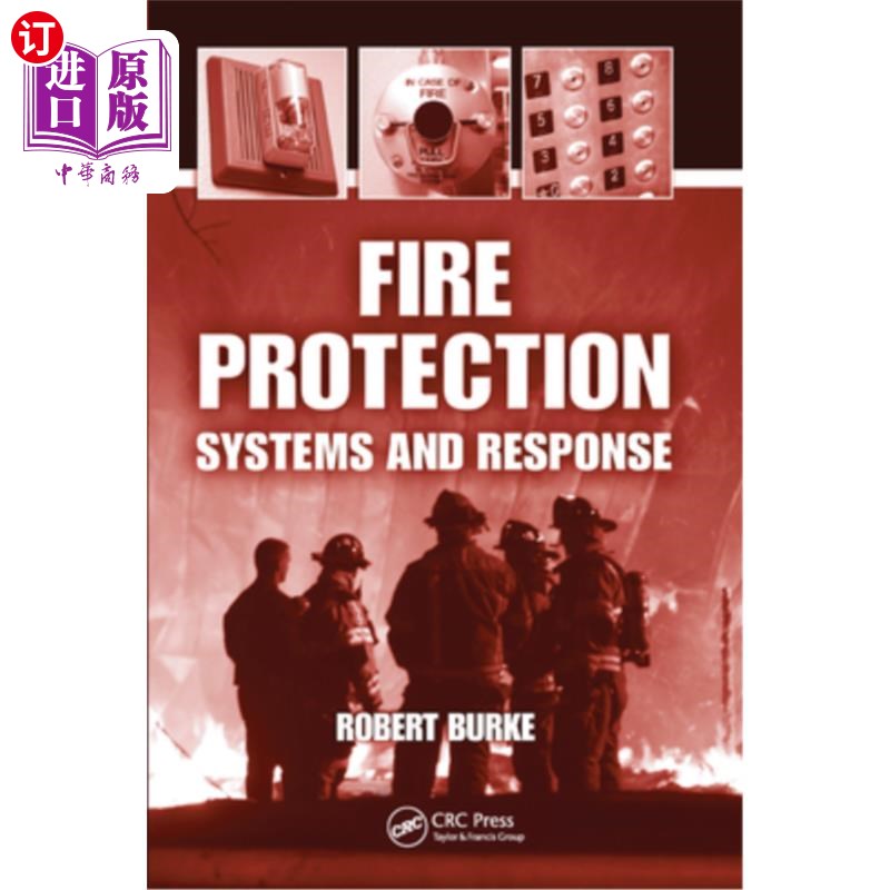 海外直订Fire Protection: Systems and Response 消防:系统和响应