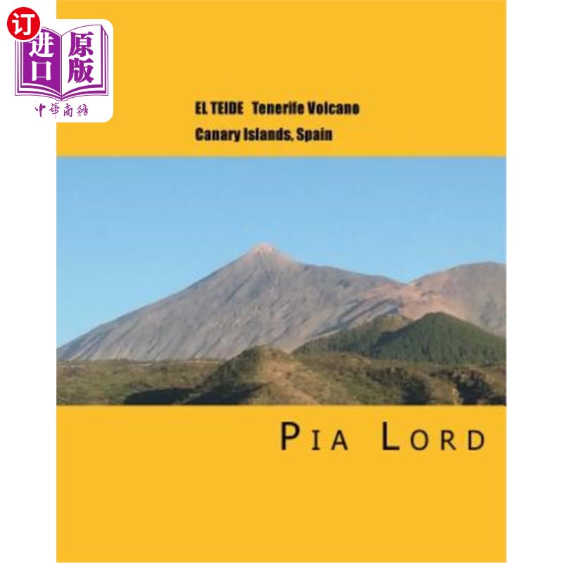 海外直订El Teide: Tenerife Volcano Canary Islands Spain El Teide:西班牙加那利群岛的特内里费火山