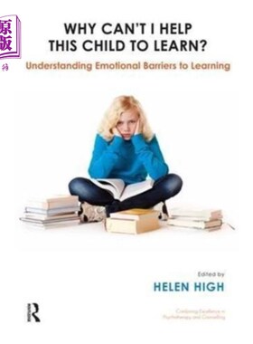 海外直订医药图书Why Can't I Help this Child to Learn?