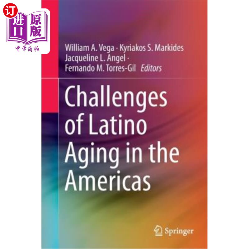 海外直订Challenges of Latino Aging in the Americas 拉丁美洲老龄化的挑战