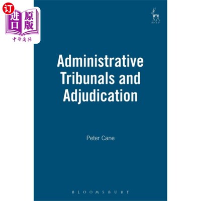 海外直订Administrative Tribunals and Adjudication 行政审裁处