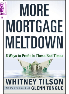 现货 艰难时期抵押投资8步法 Whitney Tilson 英文原版 More Mortgage Meltdown【中商原版】