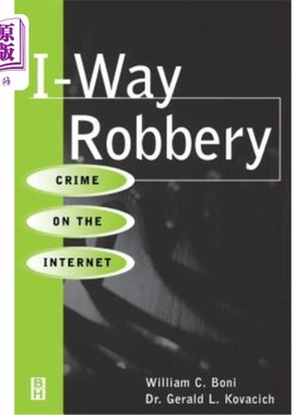 海外直订I-Way Robbery: Crime on the Internet 单向抢劫：犯罪