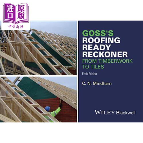 现货 Goss's Roofing Ready Reckoner - From Timberwork to Tiles 5e【中商原版】