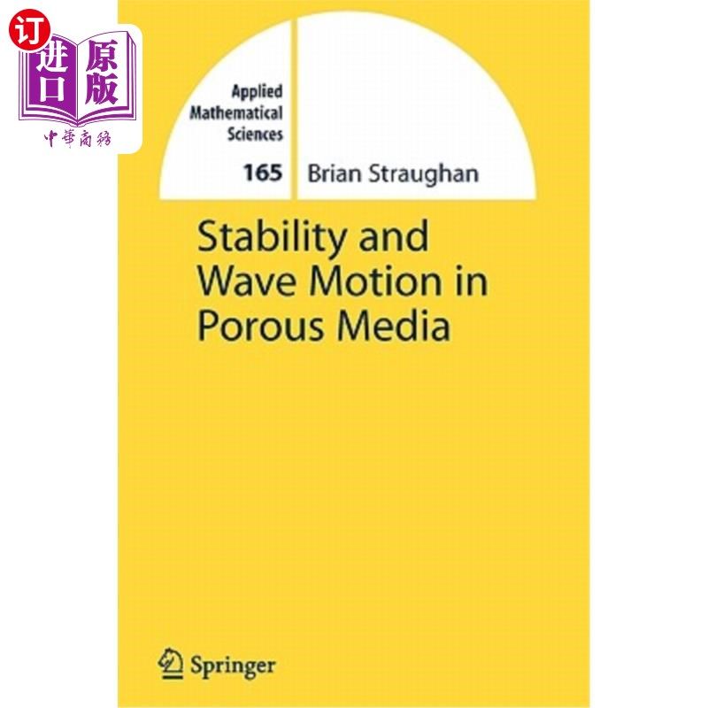 海外直订Stability and Wave Motion in Porous Media 多孔介质的稳定性与波动