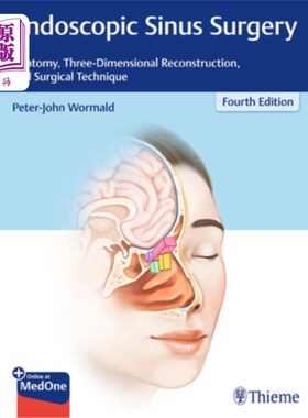 海外直订医药图书Endoscopic Sinus Surgery: Anatomy, Three-Dimensional Reconstruction, and Surgica 内窥镜鼻窦手术:解