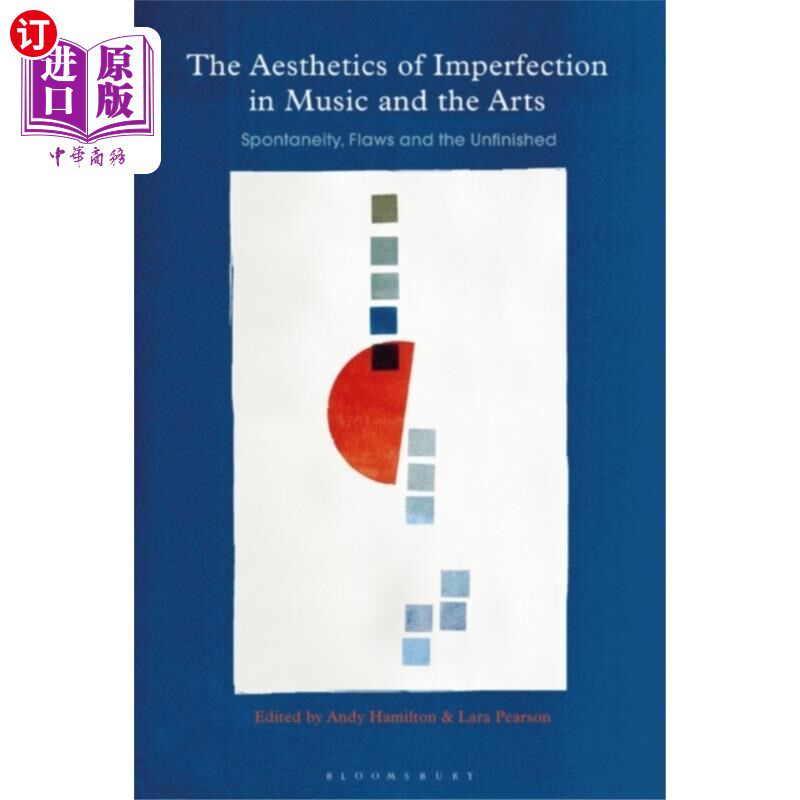 海外直订Aesthetics of Imperfection in Music and the Arts 音乐与艺术的不完美美学