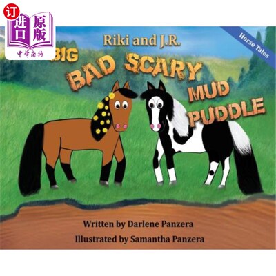 海外直订Riki and J.R.: The Big Bad Scary Mud Puddle 瑞琪和J.R:可怕的大泥潭
