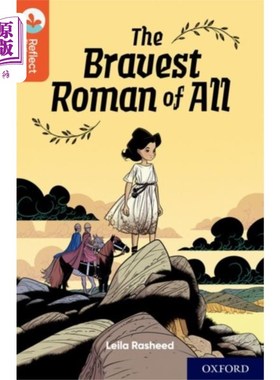 海外直订Oxford Reading Tree TreeTops Reflect: Oxford Rea... 牛津阅读第13级:最勇敢的罗马人