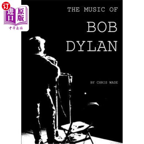 海外直订The Music of Bob Dylan 鲍勃·迪伦的音乐