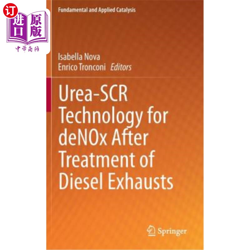海外直订Urea-Scr Technology for Denox After Treatment of Diesel Exhausts 柴油机尾气处理后脱硝尿素SCR技术