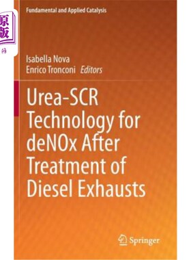 海外直订Urea-Scr Technology for Denox After Treatment of Diesel Exhausts 柴油机尾气处理后脱硝尿素SCR技术