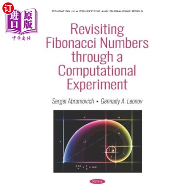 海外直订Revisiting Fibonacci Numbers through a Computati... 通过计算实验重看斐波那契数列