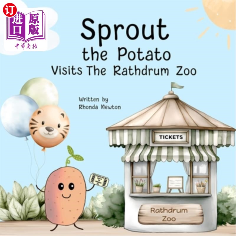 海外直订Sprout the Potato Visits The Rathdrum Zoo 马铃薯发芽参观拉斯德拉姆动物园