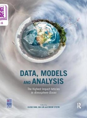 海外直订Data, Models and Analysis: The Highest Impact Articles in 'Atmosphere-Ocean' 数据、模型和分析:“大气-海洋”