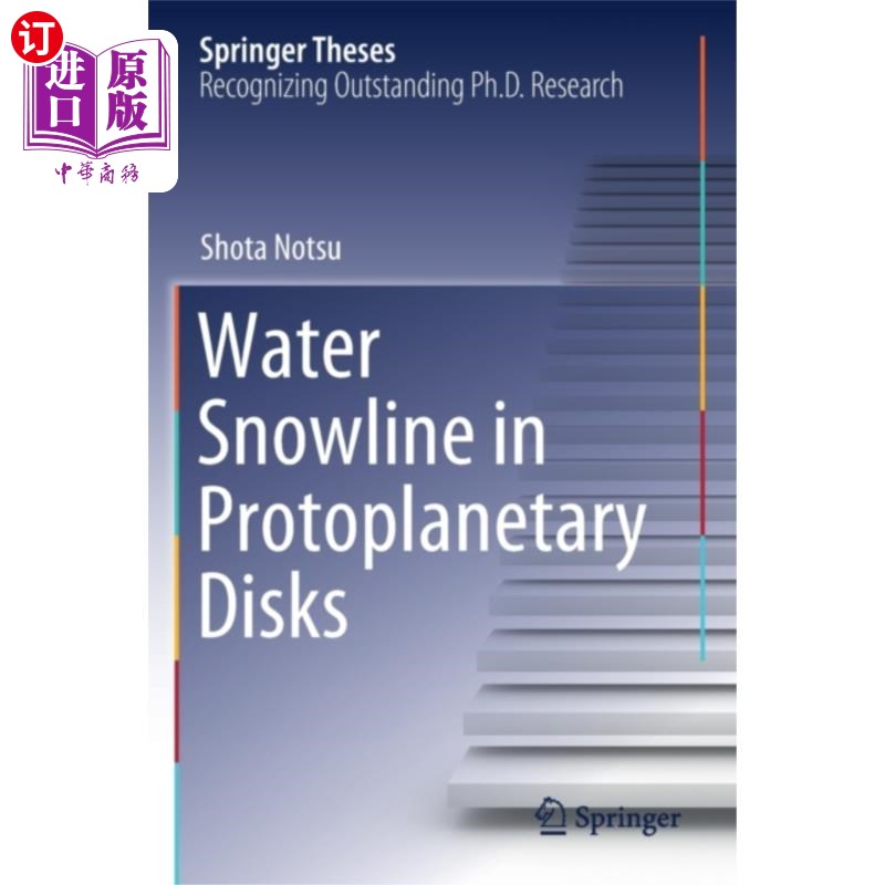 海外直订Water Snowline in Protoplanetary Disks 原行星盘中的水雪线