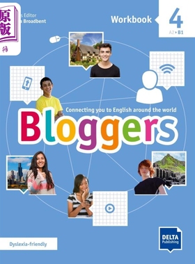 Bloggers 4 Workbook Delta for Teens CEFRA2-B1 博客4练习册 青少儿英语 英文原版进口图书教材教辅参考书 ELT【中商原版】