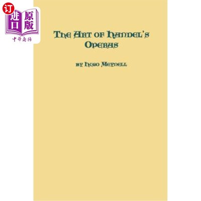 海外直订The Art of Handel's Operas 亨德尔歌剧的艺术