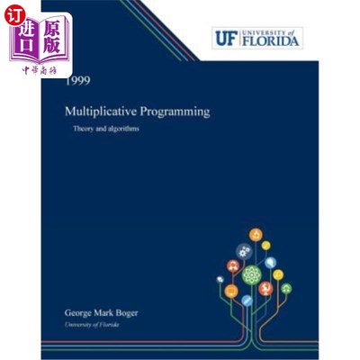 海外直订Multiplicative Programming: Theory and Algorithms 乘法规划：理论与算法