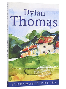 现货 狄兰·托马斯诗选 英文原版 Dylan Thomas: Everyman Poetry【中商原版】
