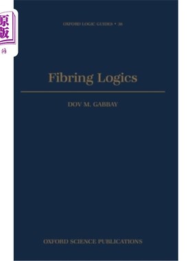 海外直订Fibring Logics 纤维逻辑