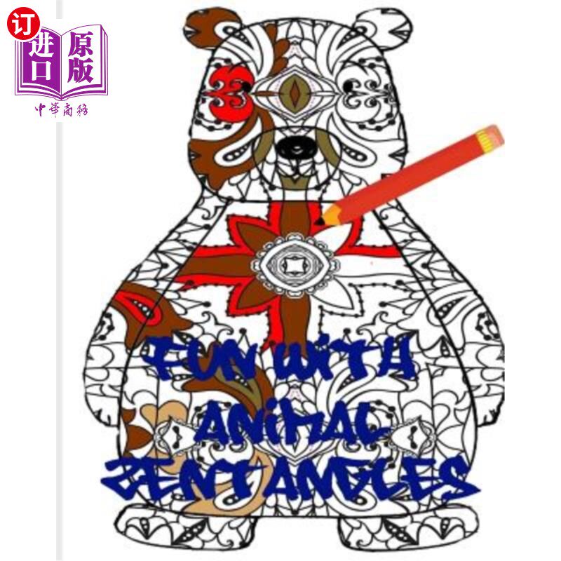 海外直订Fun with Animal Zentangles 动物缠结的乐趣